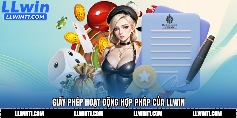 Giấy phép hoạt động hợp pháp của LLWIN