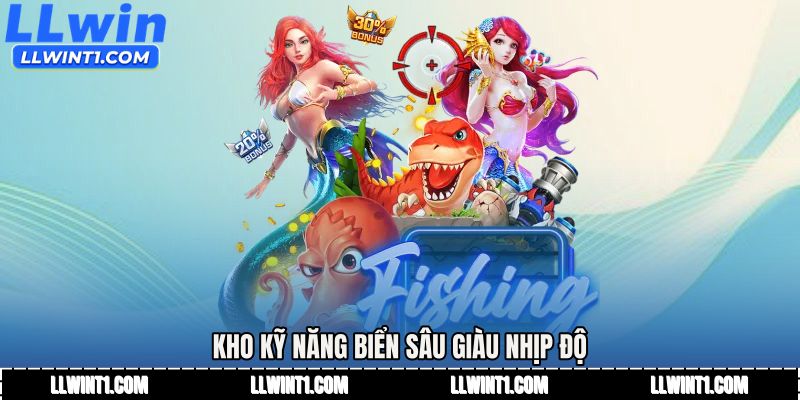 Kho kỹ năng biển sâu giàu nhịp độ